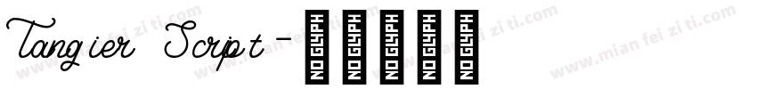 Tangier Script字体转换